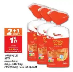 Netto Netto - 10 pains au lait offre