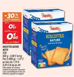 Netto Netto - biscottes nature x36 offre