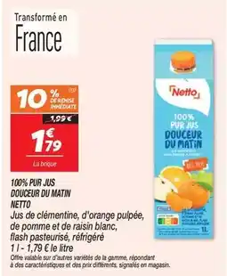 Netto Netto - jus de clementine, d'orange pulpée, de pomme de de raisin blanc, flash pasteurise offre