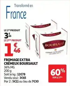 Auchan Supermarché Boursault - fromage extra cremeux offre