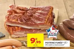 Intermarché Hyper Poitrine fumée offre