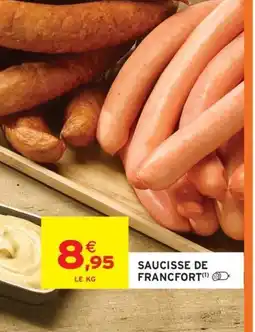 Intermarché Hyper Saucisse de francfort offre