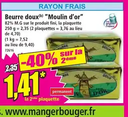 Norma MOULIN D'OR Beurre doux offre
