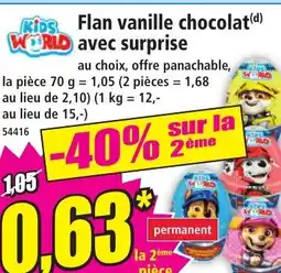 Norma KIDS WORLD Flan vanille chocolat avec surprise offre