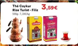 Hmarket THÉ CAYKUR Rize Turist - Filiz offre
