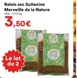 Hmarket MERVEILLE DE LA NATURE Raisin sec Sultanine offre