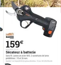 Espace emeraude BAHCO Sécateur à batterie offre