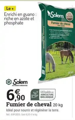 Espace emeraude SOLEM Fumier de cheval offre