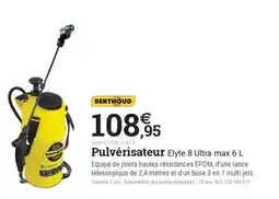 Espace emeraude BERTHOUD Pulvérisateur Elyte 8 Ultra max offre