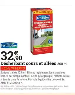 Espace emeraude FERTILIGÈNE Désherbant cours et allées offre