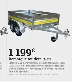 Espace emeraude Remorque routière EM252 offre