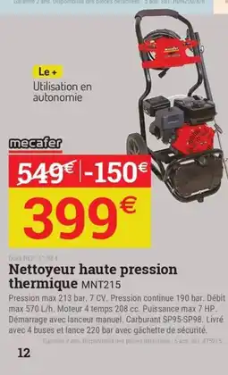Espace emeraude MECAFER Nettoyeur haute pression thermique MNT215 offre