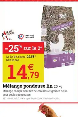 Espace emeraude Mélange pondeuse lin offre