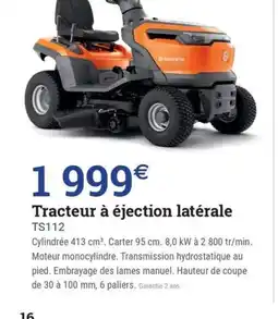 Espace emeraude Tracteur à éjection latérale offre