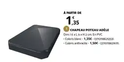 Bricomarché CHAPEAU POTEAU ADÈLE offre