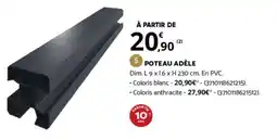 Bricomarché POTEAU ADÈLE offre