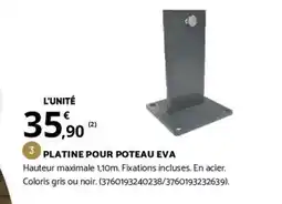 Bricomarché PLATINE POUR POTEAU EVA offre