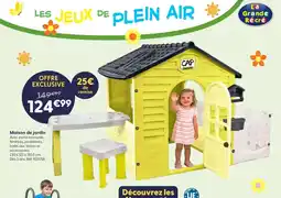 JouéClub Maison de jardin offre