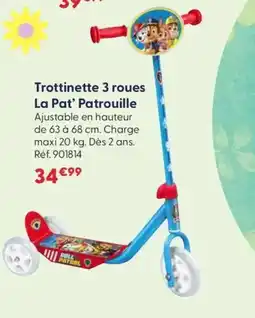 JouéClub Trottinette 3 roues La Pat'Patrouille offre