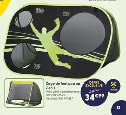 JouéClub Cage de foot pop up 2 en 1 offre