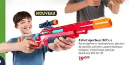 JouéClub XSHOT éjecteur d'obus offre