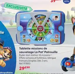 JouéClub Tablette missions de sauvetage La Pat' Patrouille offre