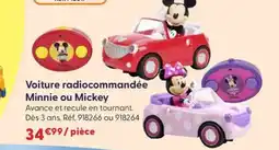JouéClub Voiture radiocommandée Minnie ou Mickey offre