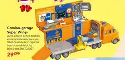 JouéClub SUPER WINGS Camion-garage offre