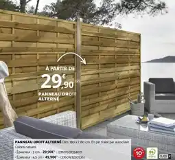 Bricomarché PANNEAU DROIT ALTERNÉ offre