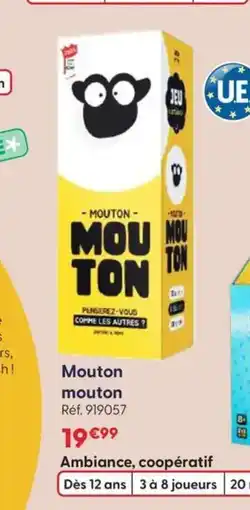 JouéClub Mouton offre