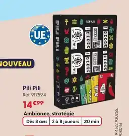 JouéClub Pili Pili offre