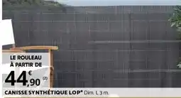 Bricomarché CANISSE SYNTHÉTIQUE LO offre