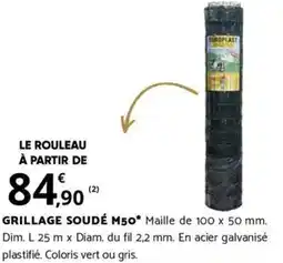 Bricomarché GRILLAGE SOUDÉ M50 offre