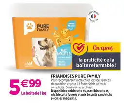 Delbard Pure family friandises pure family offre
