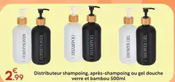 Maxi Bazar Distributeur shampooing, distributeur shampoing, après-shampoing ou gel douche offre