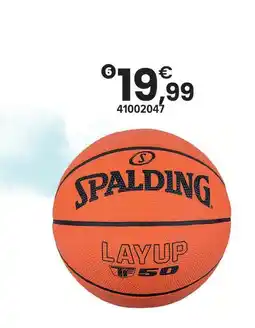 JouéClub Spalding ballon de basket spalding layup tf-50 offre