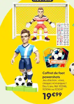 La Grande Récré Coffret de foot powershots offre