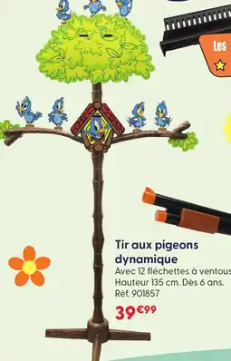La Grande Récré Tir aux pigeons dynamique offre