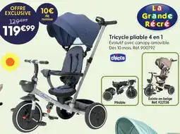 La Grande Récré Chicco tricycle pliable 4 en 1 offre