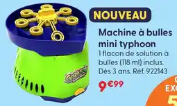 La Grande Récré Gazillion machine à bulles mini typhoon offre