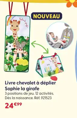 La Grande Récré Sophie la girafe livre chevalet à déplier offre
