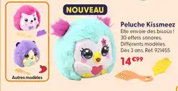 La Grande Récré Peluche kissmeez offre