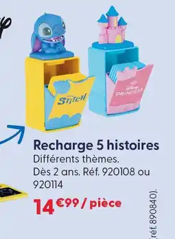 La Grande Récré Recharge 5 histoires offre