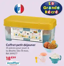 La Grande Récré Écoiffier coffret petit déjeuner offre