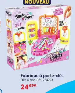 La Grande Récré Style 4 ever fabrique à porte-clés offre