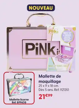 La Grande Récré Pinkit mallette de maquillage offre