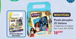 La Grande Récré Lansay pixelo phospho 2d vaiana offre