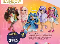 La Grande Récré Rainbow high poupée offre
