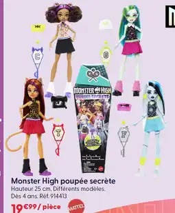 La Grande Récré Mattel monster high poupée secrète offre