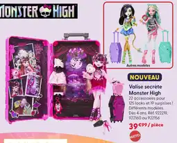 La Grande Récré Monster high valise secrète offre